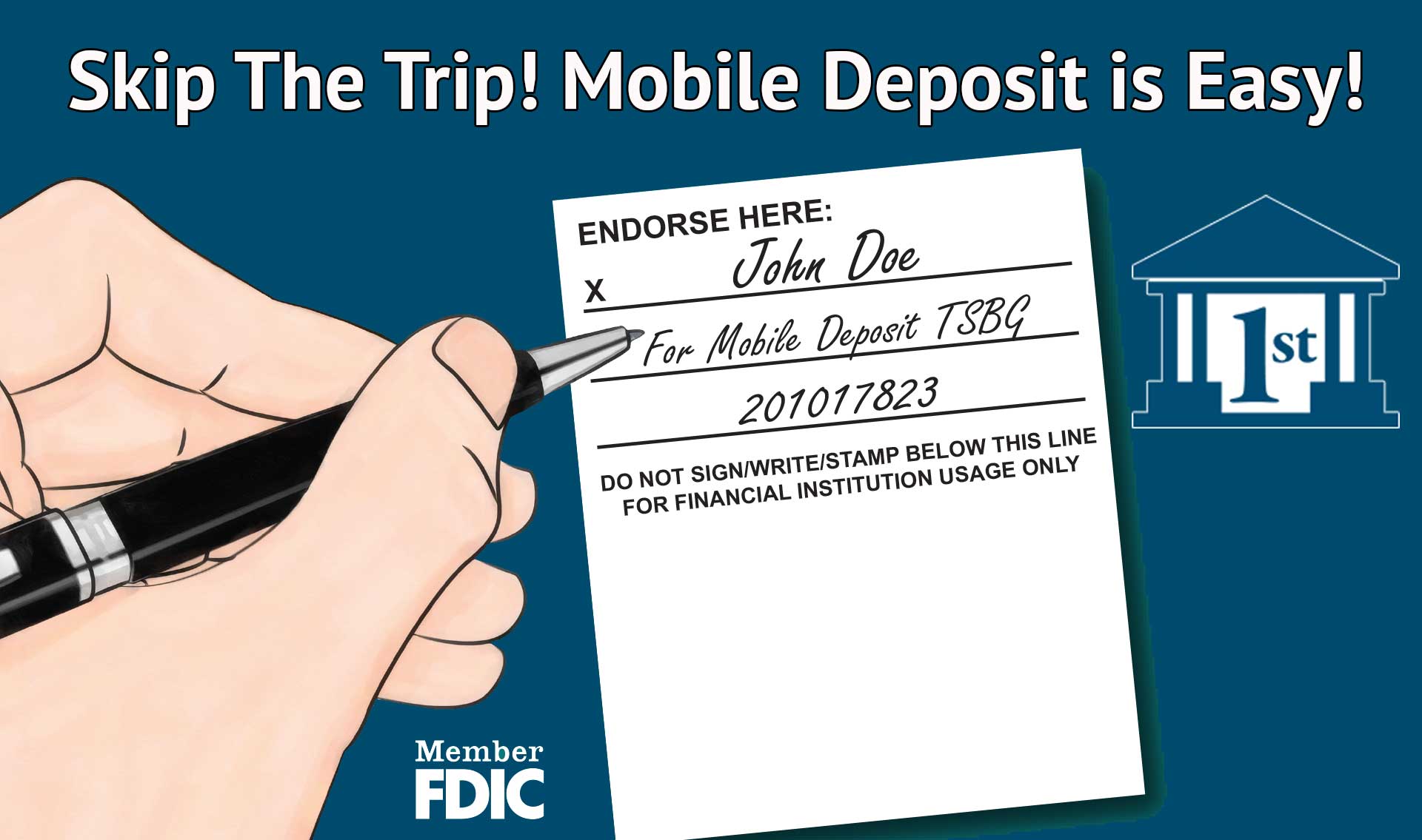 skip the trip with Mobile Deposit